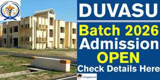 DUVASU Admission Begins for Session 2026 @upvetuniv.edu.in; Apply by April 15